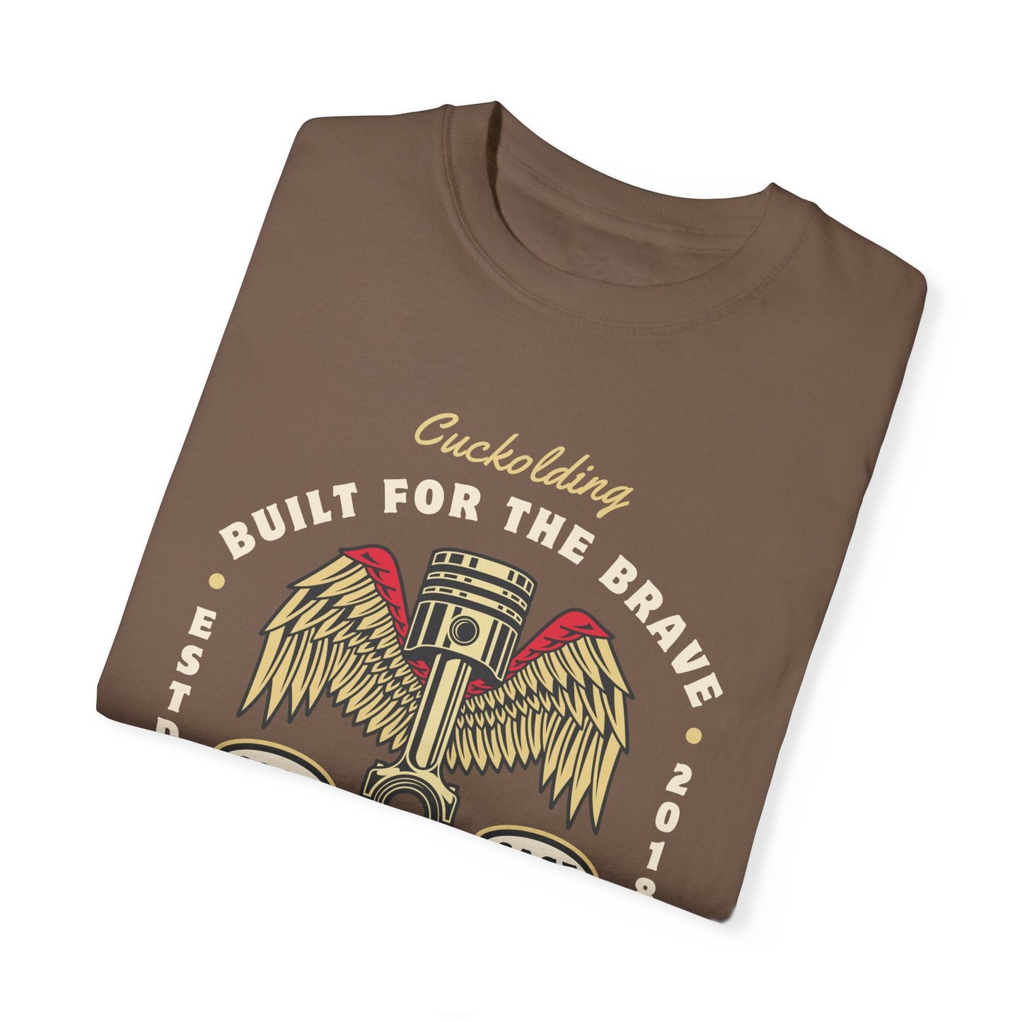 For the Brave Cuck - Men's Garment-Dyed Tee