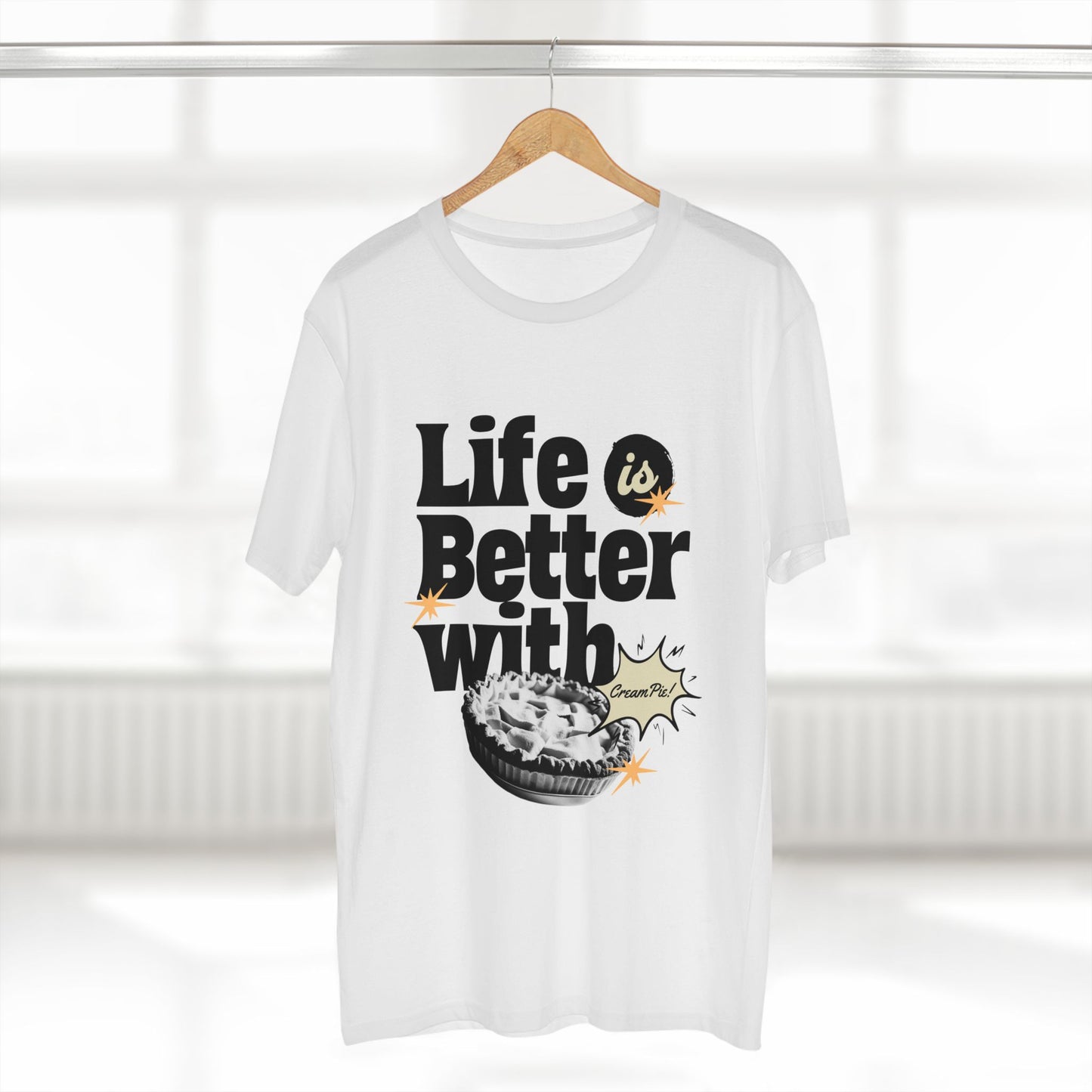Life is Better with Cream Pie Adult Tee - Fun Dessert T-Shirt for Food Lovers