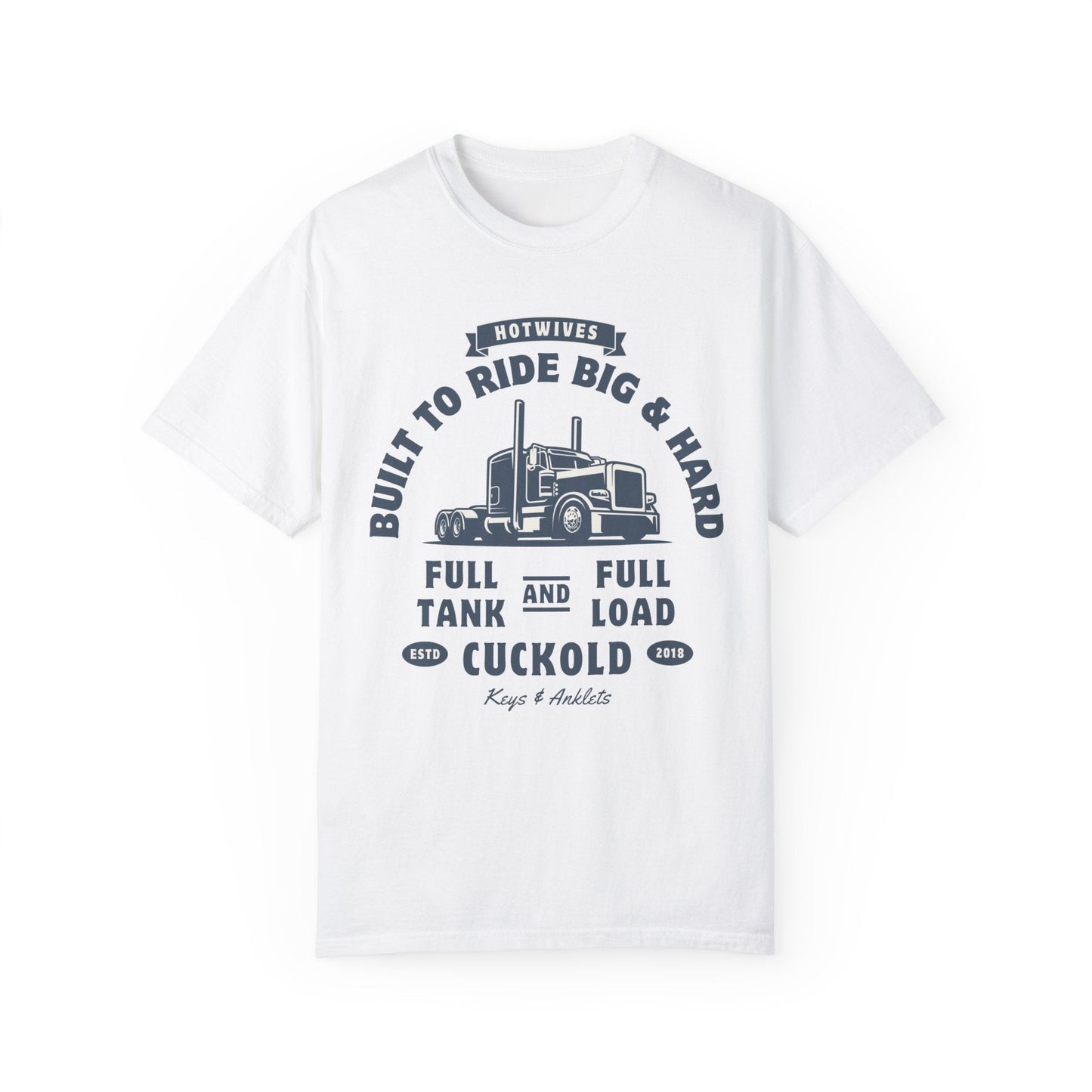 Hard Cuck Trucking - Men's Garment-Dyed Tee