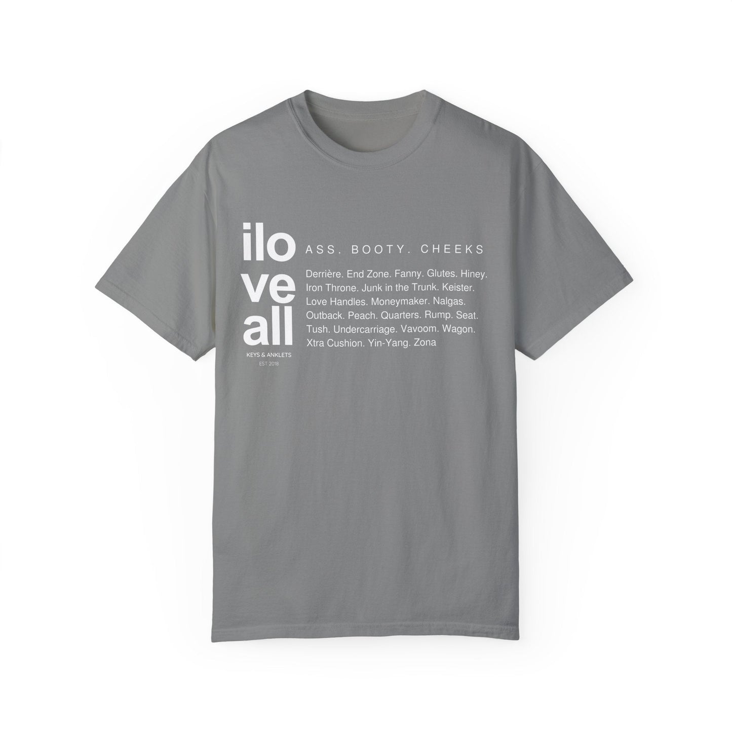 I Love All Ass - Unisex Cotton Tee