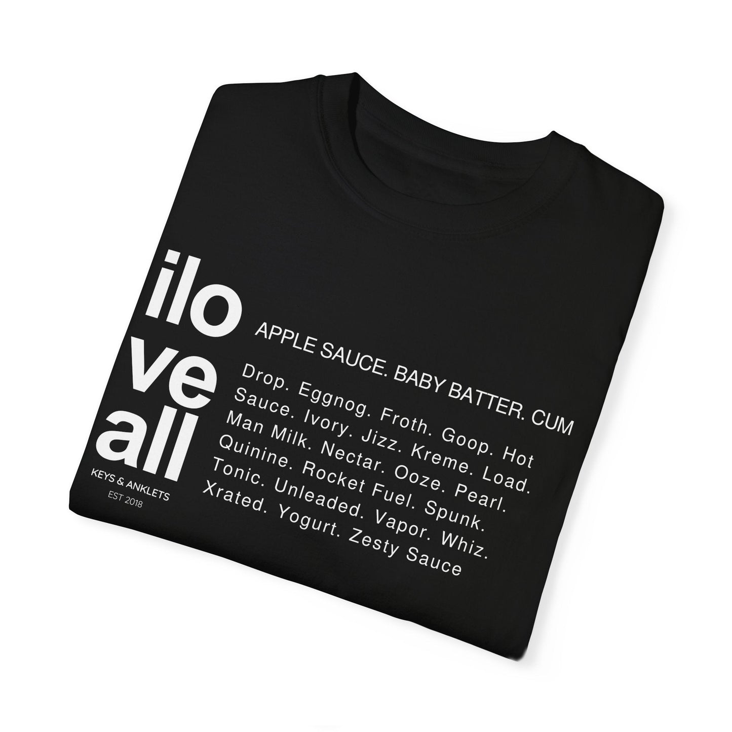 I Love All Cum - Unisex Cotton Tee