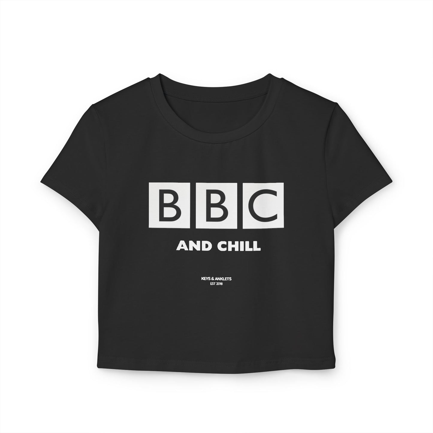 BBC & Chill - Women's Organic Crop Tee