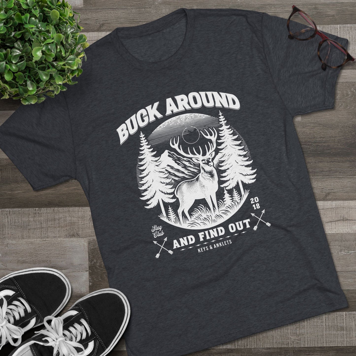 Buck Around - Men's Tri-Blend Crew Tee