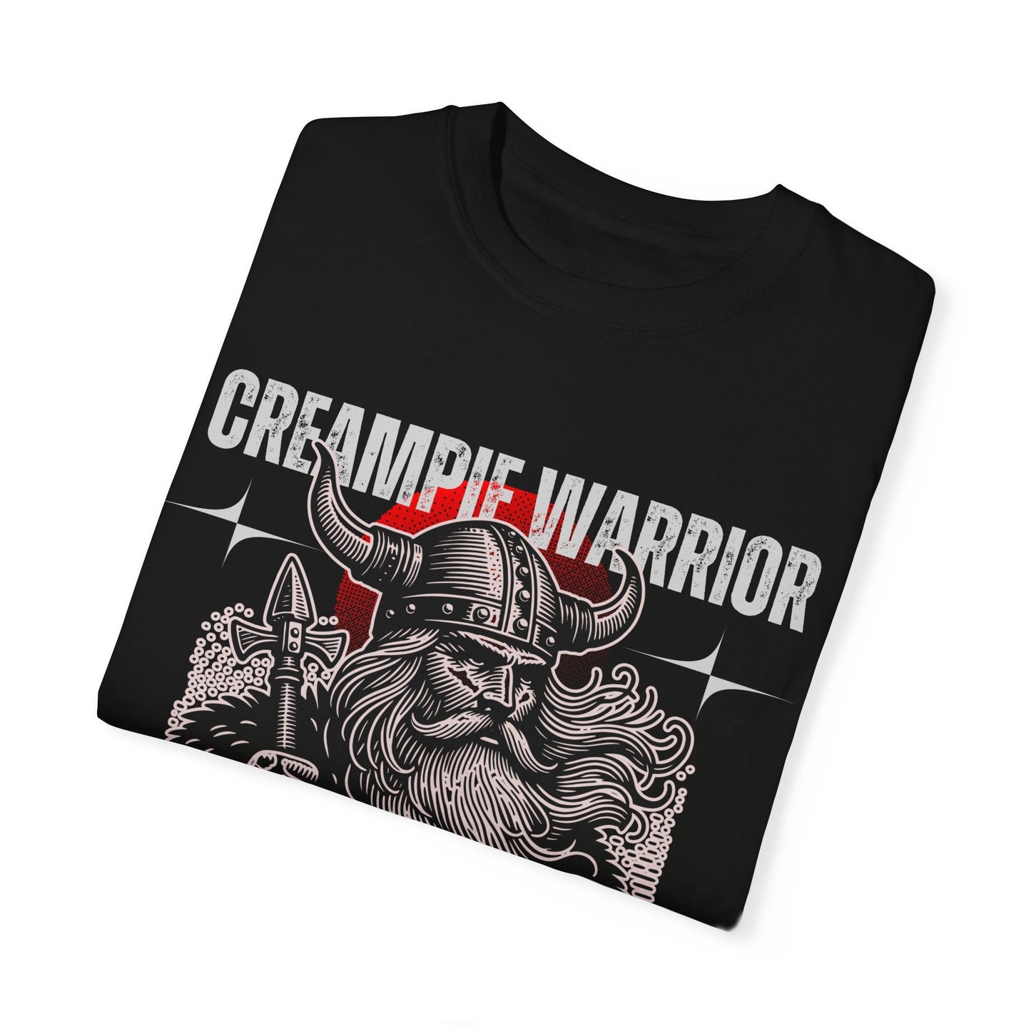 Creampie Viking Warrior - Men's Garment-Dyed Tee