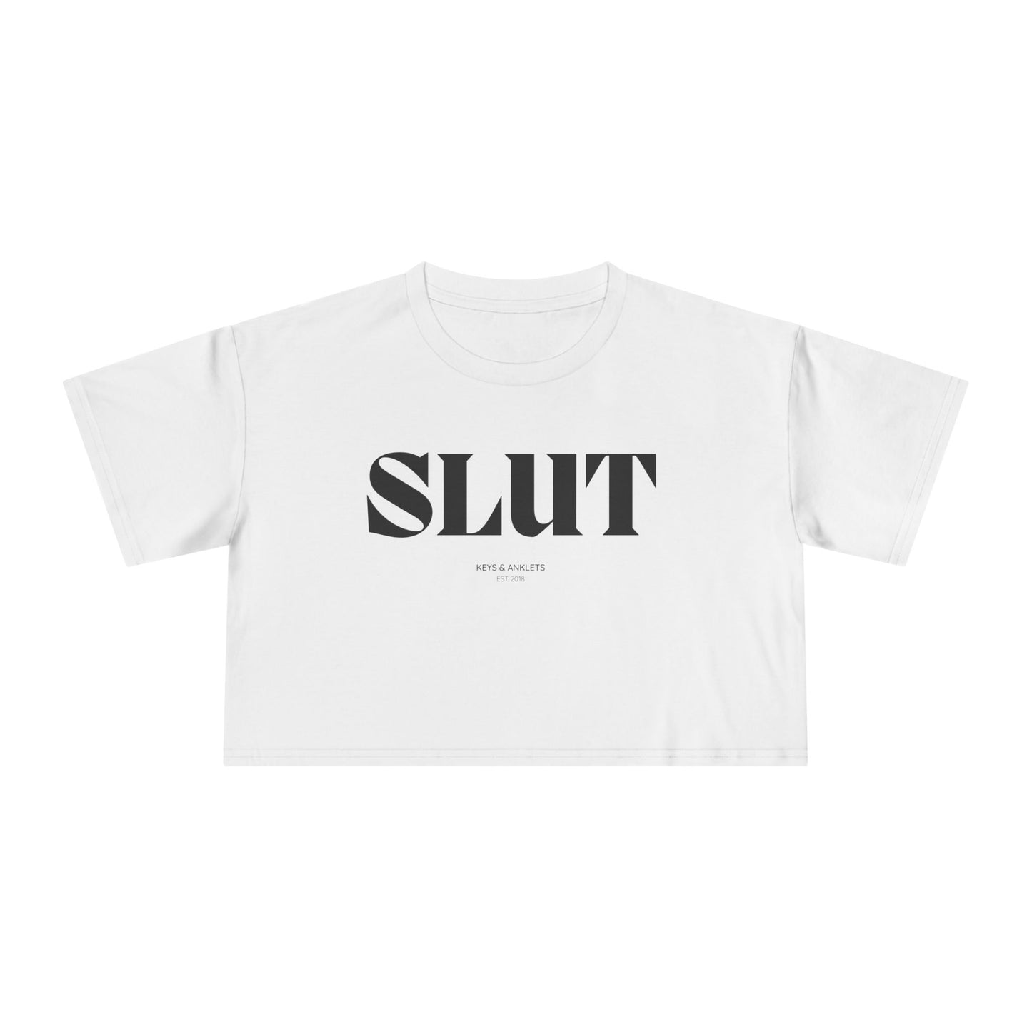 The Slut - Women's Crop Tee