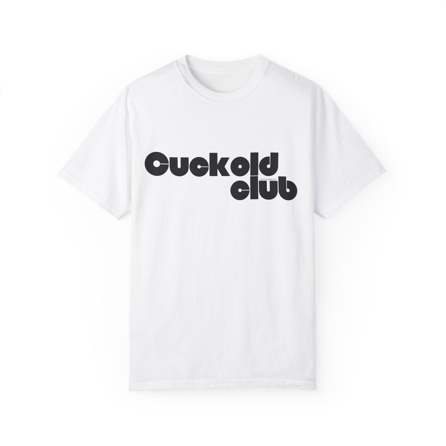 The Cuck Club - Men's Garment-Dyed Tee