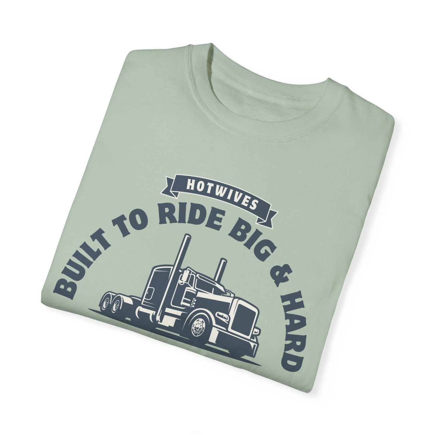 Hard Cuck Trucking - Men's Garment-Dyed Tee