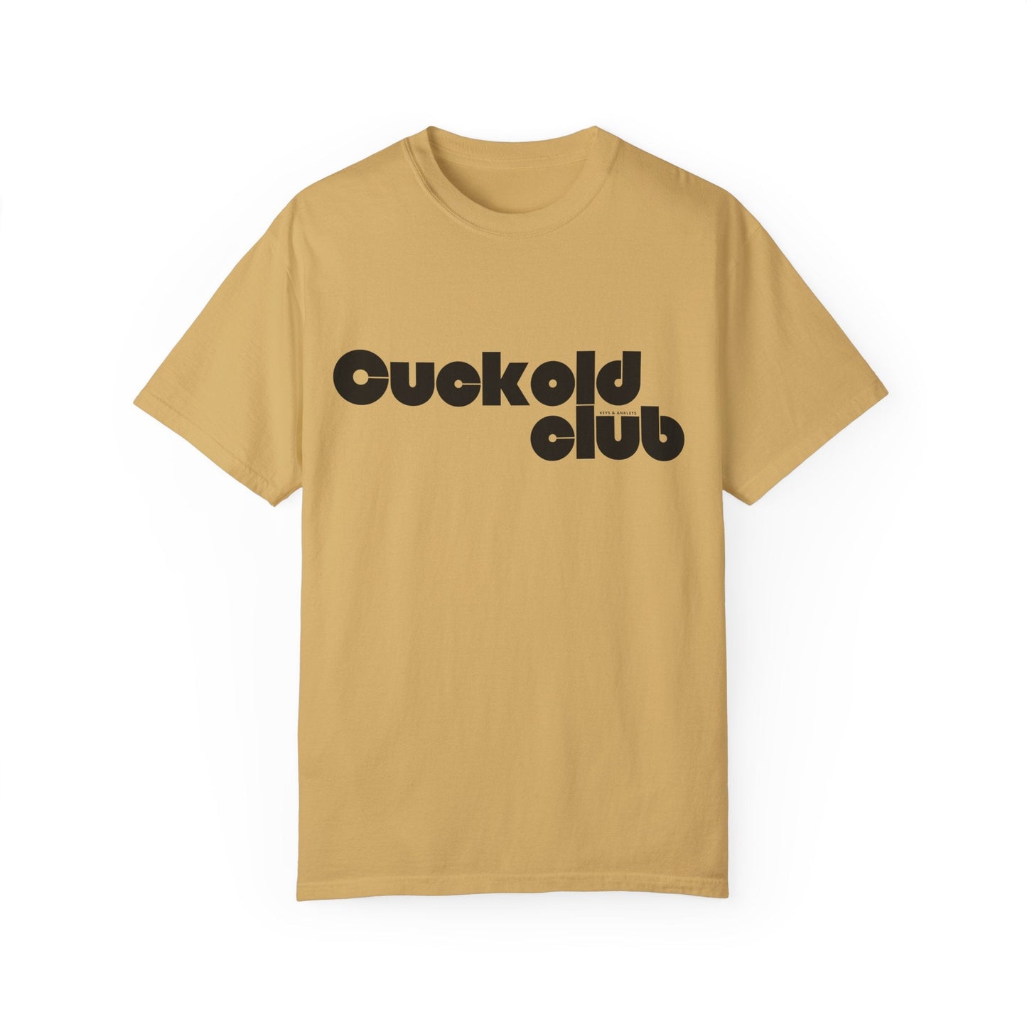 The Cuck Club - Men's Garment-Dyed Tee