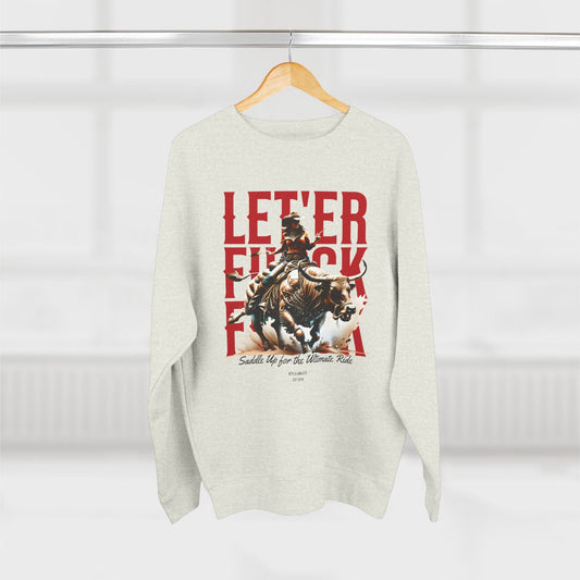 Let'Er Buck - Crewneck Sweatshirt