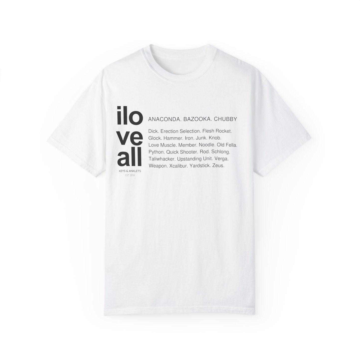 I Love All Dick - Unisex Cotton Tee