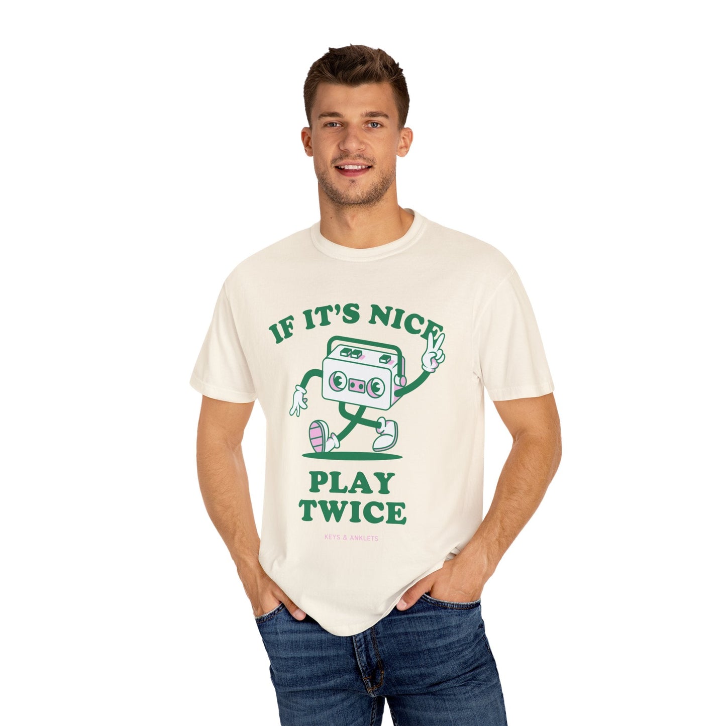 If Its Nice Play Twice - Retro Unisex Garment-Dyed Tee