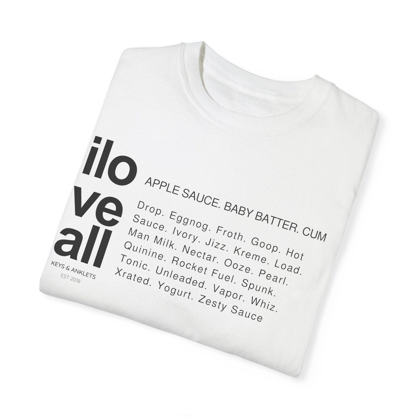 I Love All Cum - Unisex Cotton Tee