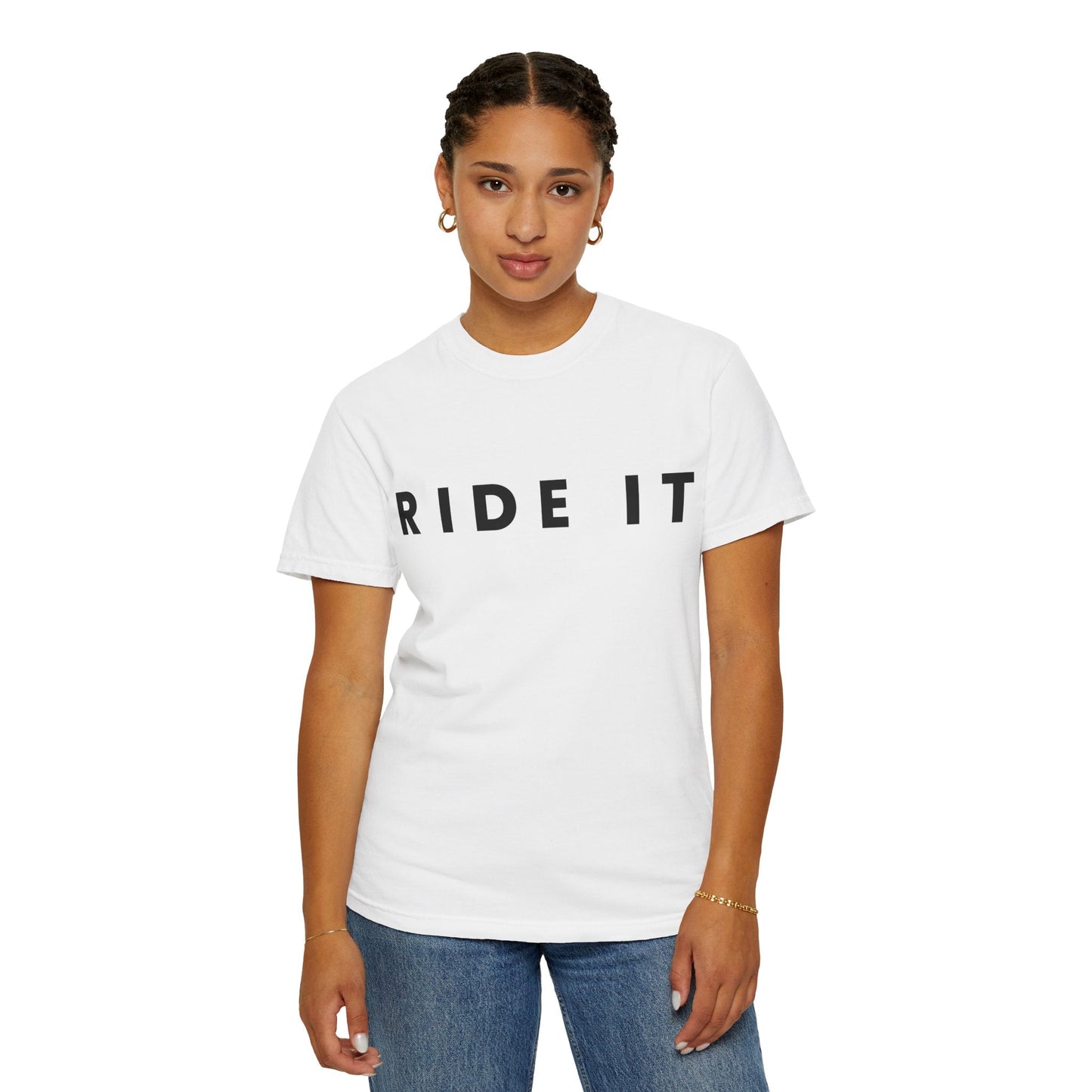 Ride It Like You Stole It - Unisex Garment-Dyed Tee