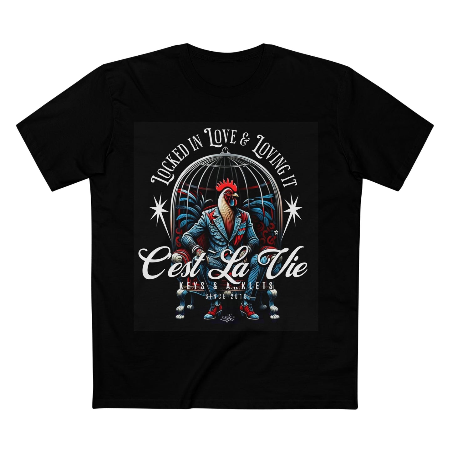 Cest La Vie Cuck - Men's Graphic Tee