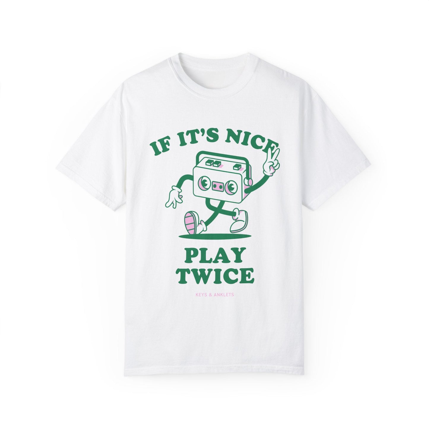 If Its Nice Play Twice - Retro Unisex Garment-Dyed Tee