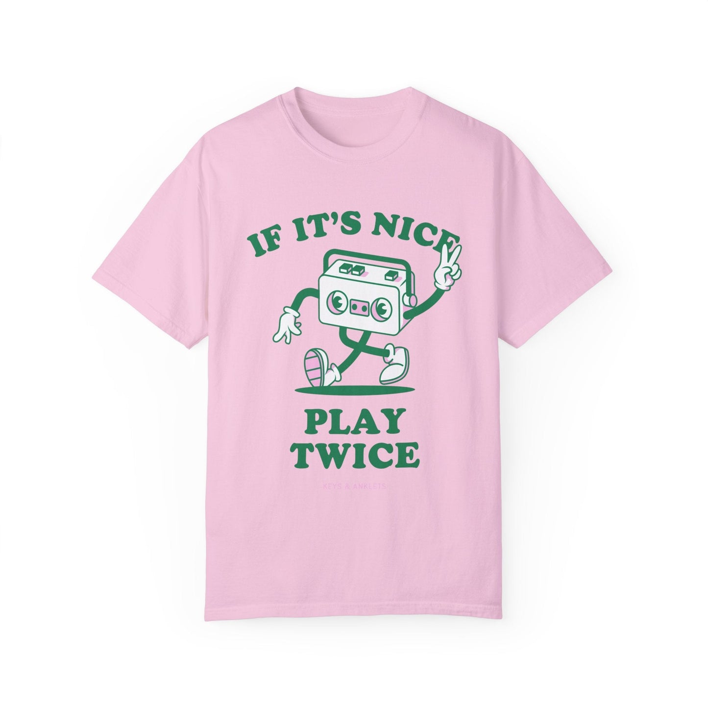 If Its Nice Play Twice - Retro Unisex Garment-Dyed Tee