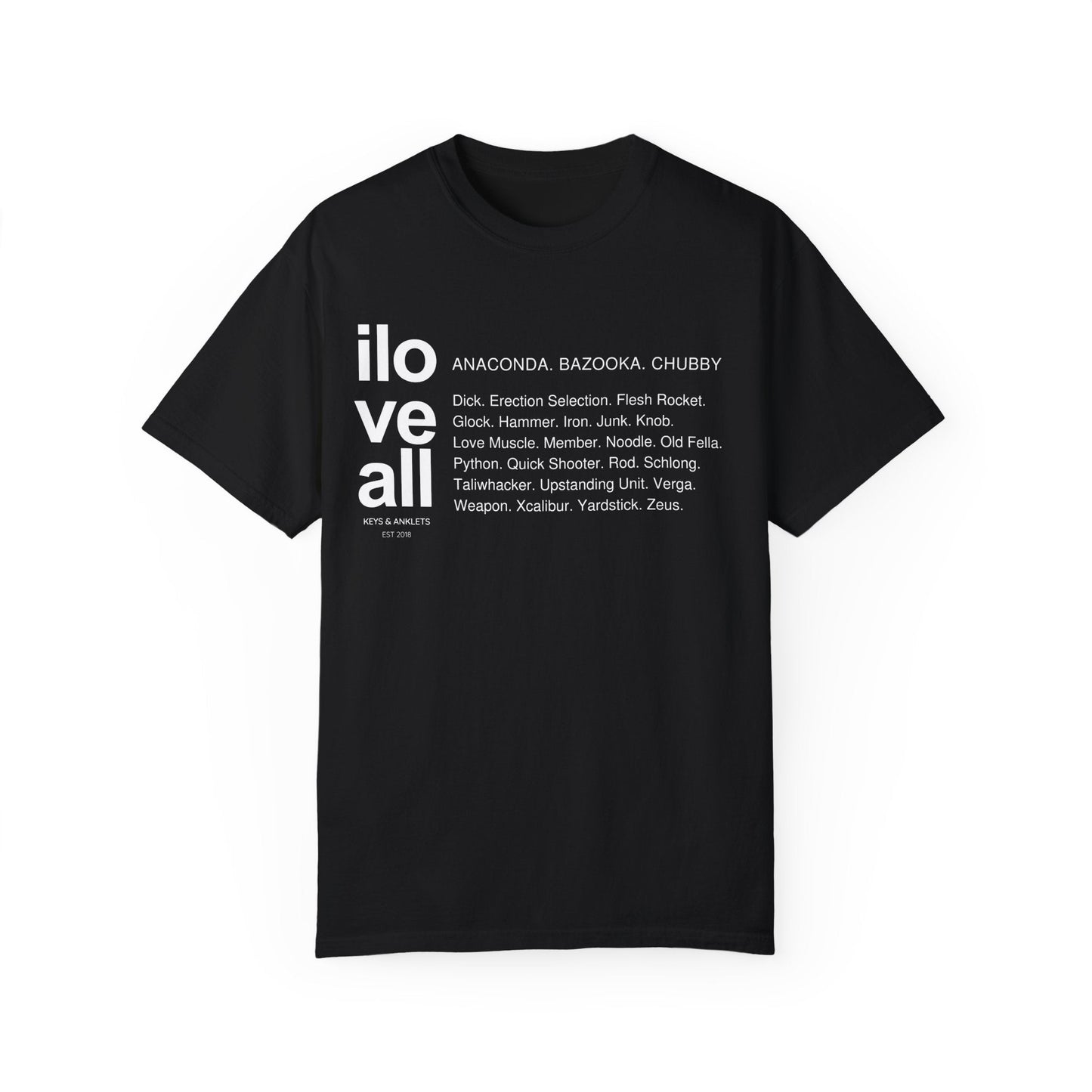 I Love All Dick - Unisex Cotton Tee