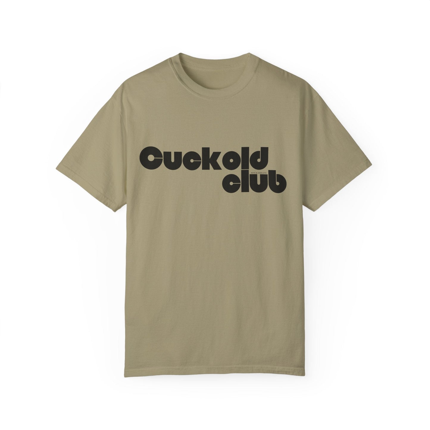 The Cuck Club - Men's Garment-Dyed Tee