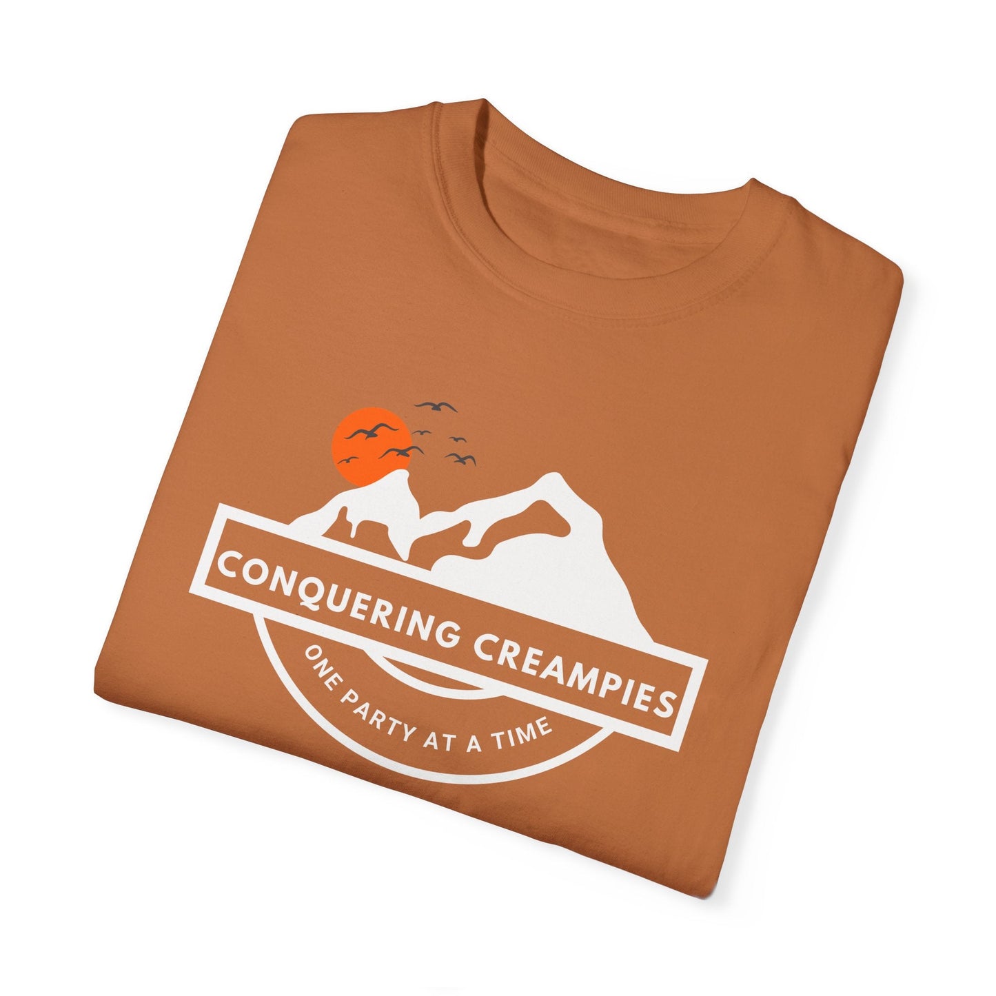 Conquering Creampies - Men's Garment-Dyed Tee