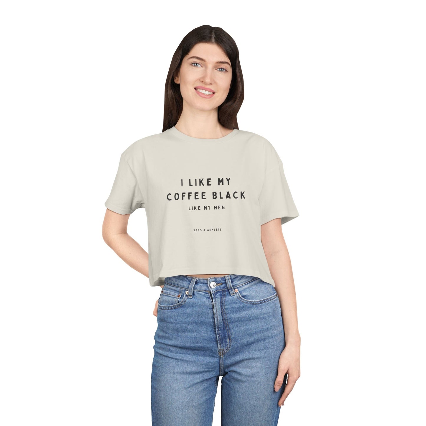 I Like My Coffee Black - Trendy Women's Crop Tee