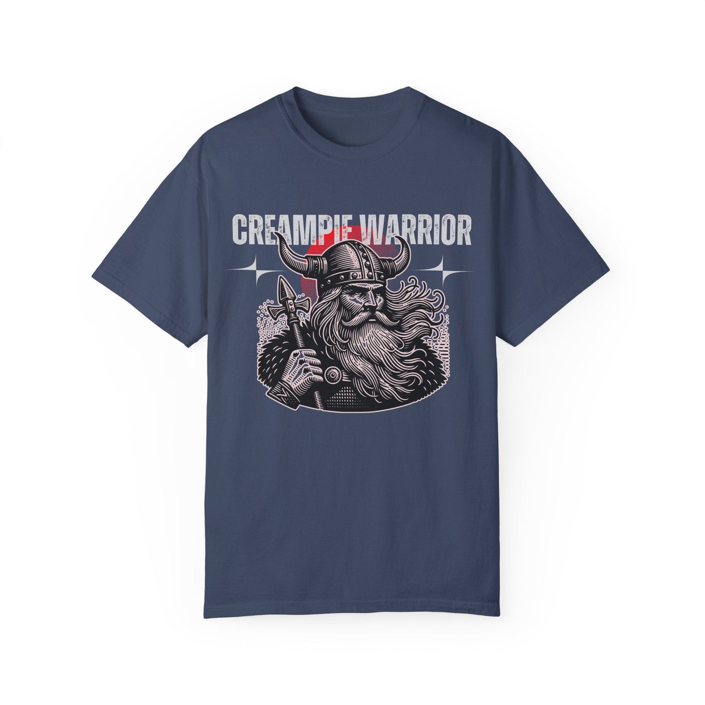 Creampie Viking Warrior - Men's Garment-Dyed Tee