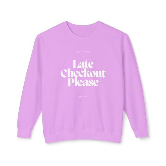 Late Checkout - Unisex Lightweight Crewneck Sweatshirt