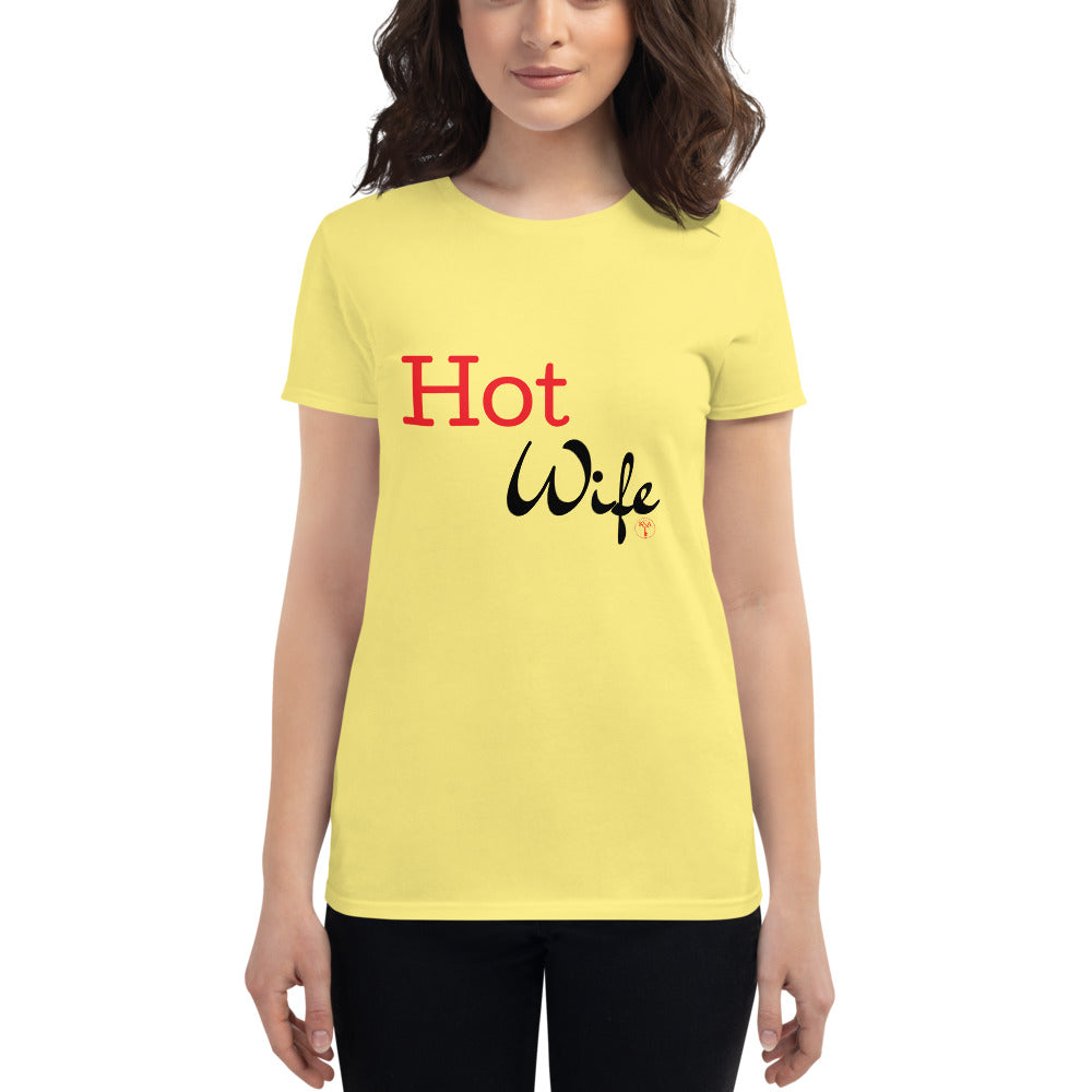 The Hotwife -- Women's Cotton Tee