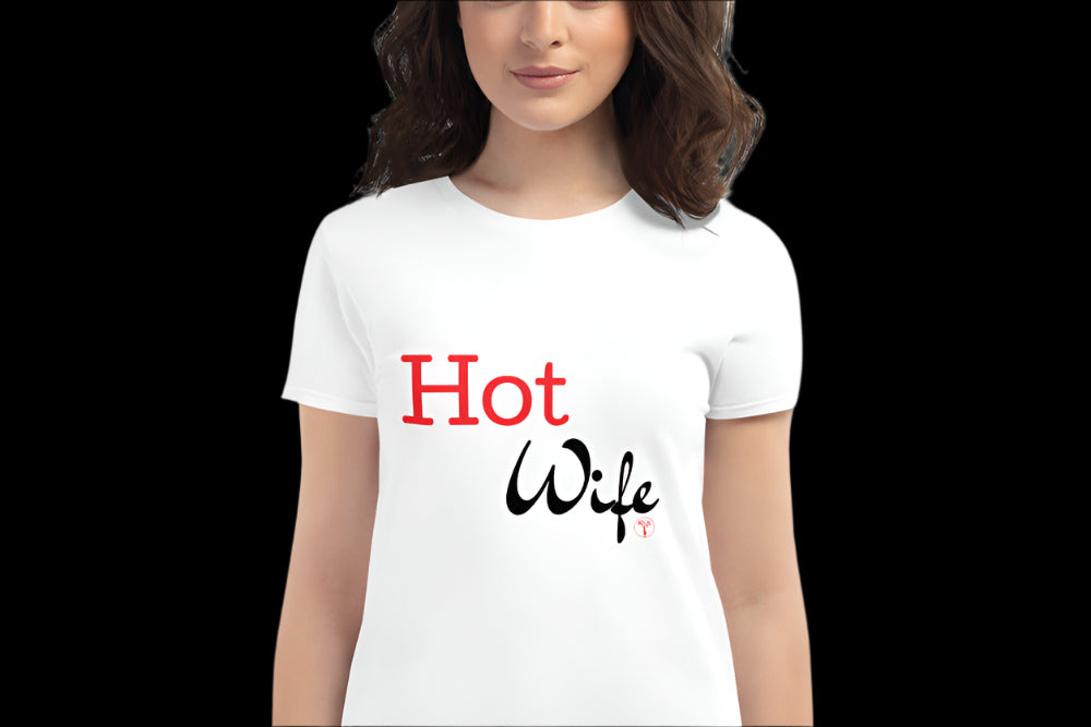 The Hotwife -- Women's Cotton Tee