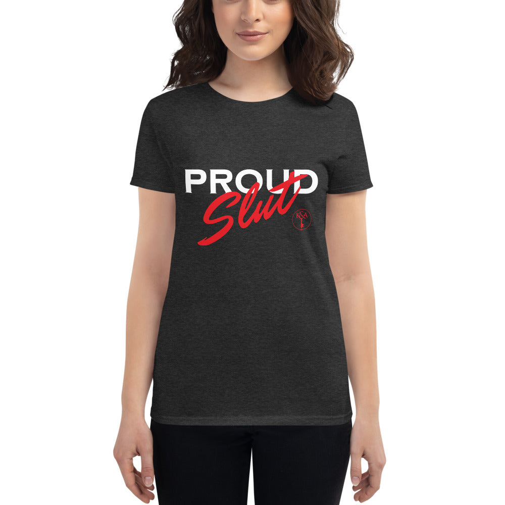 The Proud Slut - Women's Cotton Tee